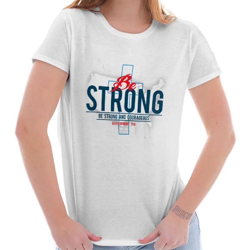 Be Strong America Ladies T Shirt