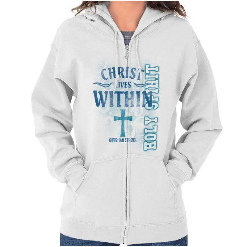 Christ Lives Within Zip Hoodie