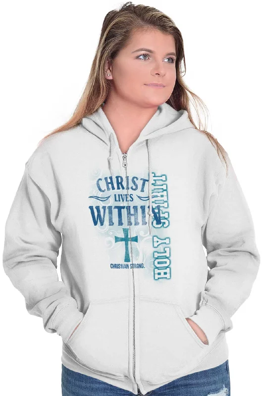 Christ Lives Within Zip Hoodie