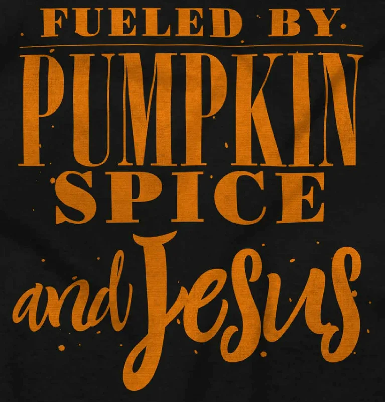 Fueled by PSLs and Jesus Ladies T Shirt