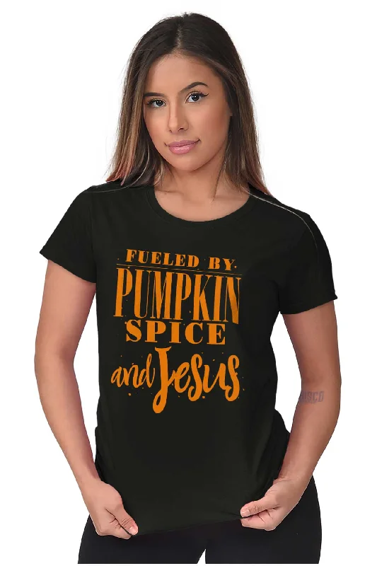 Fueled by PSLs and Jesus Ladies T Shirt