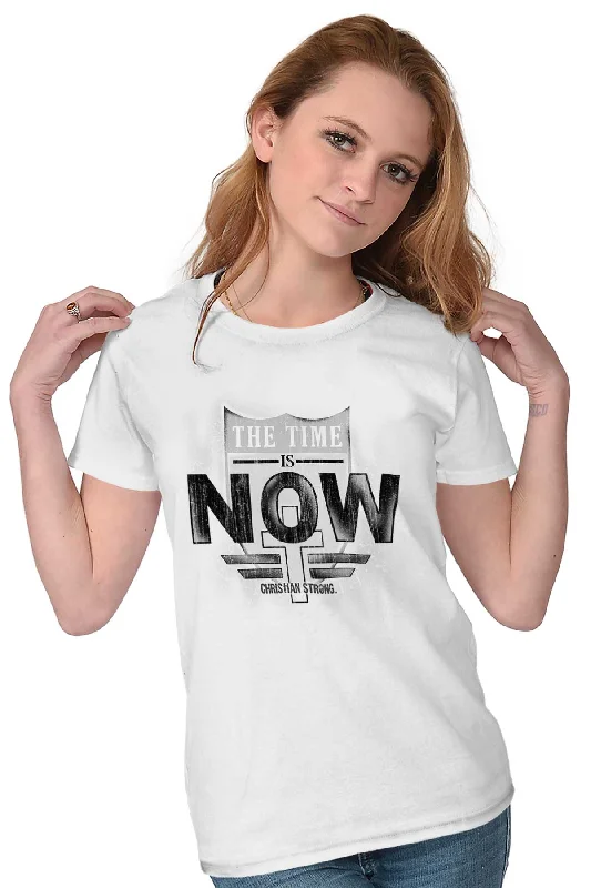 Time is Now Ladies T Shirt